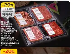 Auchan BOGÁDI KOCSONYA, MOZAIKOS DISZNSAJT, EXTRA RAKOTT NYELV VAGY NYELVES DISZNSAJT ajánlat