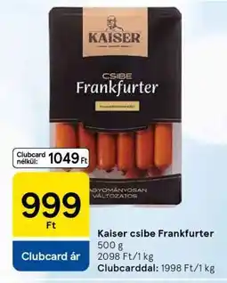 Tesco Kaiser csibe Frankfurter ajánlat