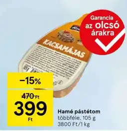 Tesco HAMÉ PÁSTÉTOM ajánlat