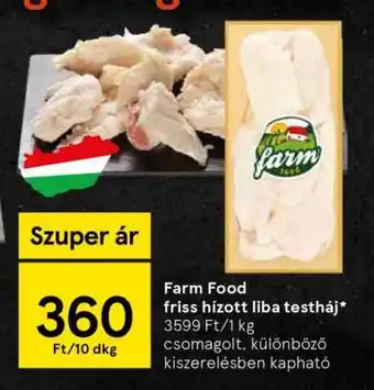 Tesco Farm Food friss hízott liba testháj ajánlat