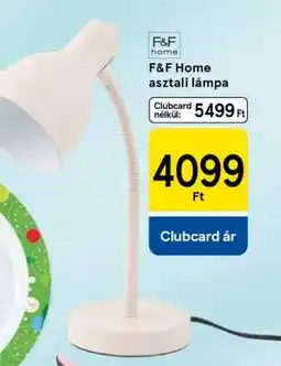 Tesco F&F Home asztali lámpa ajánlat