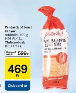 Tesco PANTASTICO! TOAST KENYÉR ajánlat