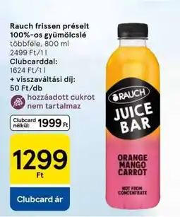 Tesco Rauch frissen préselt 100%-os gyümölcslé ajánlat