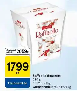 Tesco Raffaello desszert ajánlat