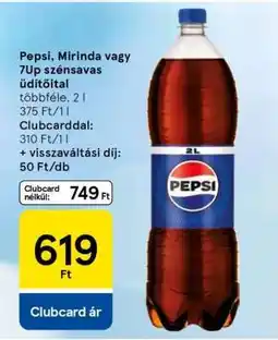 Tesco Pepsi, Mirinda vagy 7up szénsavas üdítőital ajánlat