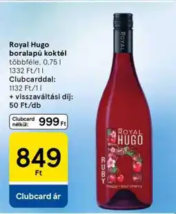 Tesco Royal Hugo boralapú koktél ajánlat