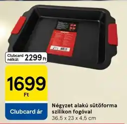 Tesco Négyzet alakú sütőforma szilikon fogóval ajánlat