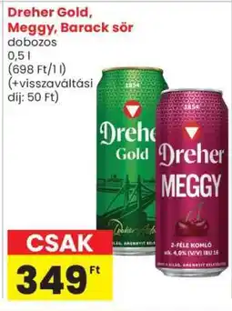 Spar Dreher Gold, Meggy, Barack sör ajánlat