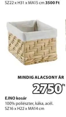 JYSK EJNO kosár ajánlat