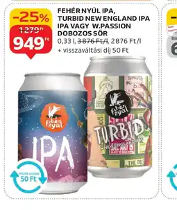 Auchan FEHÉR NYÚL IPA, TURBID NEW ENGLAND IPA, IPA VAGY W.PASSION DOBOZOS SÖR ajánlat