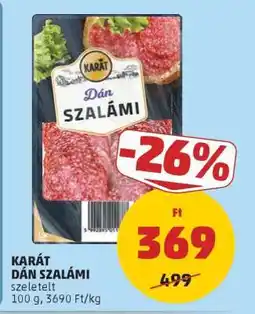 PENNY KARÁT DÁN SZALÁMI ajánlat