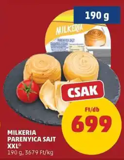 PENNY Milkeria Parenyica Sajt XXL ajánlat