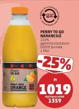 PENNY PENNY TO GO Narancslé ajánlat