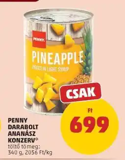 PENNY PENNY Darabolt Ananász Konzerv ajánlat