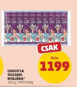 PENNY CHOCO'LA TEJCSOKI NYALÓKA ajánlat