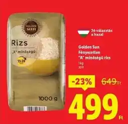 Lidl Golden Sun Fényezetlen A minőségű rizs ajánlat