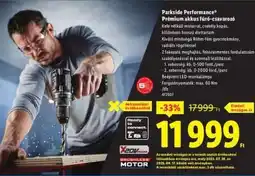 Lidl PARKSIDE PERFORMANCE Prémium akkus fúró-csavarozó ajánlat