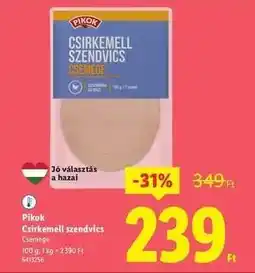 Lidl Pikok Csirkemell szendvics ajánlat