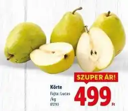 Lidl Körte ajánlat