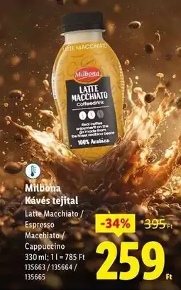 Lidl Milbona Kávés tejital ajánlat