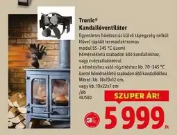 Lidl Tronic Kandallóventilátor ajánlat