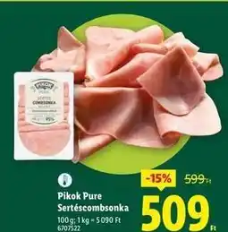 Lidl PIKOK PURE Sertéscombsonka ajánlat