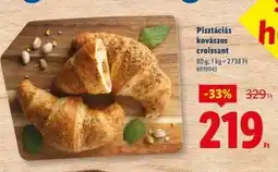 Lidl Pisztáciás kovászos croissant ajánlat