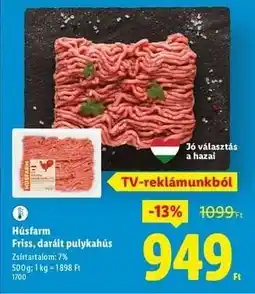 Lidl HÚSFARM Friss, darált pulykahús ajánlat