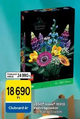 Tesco LEGO Icons 10313 Vadvirágcsokor ajánlat