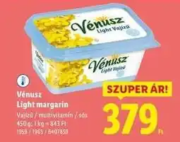 Lidl VÉNUSZ Light margarin ajánlat