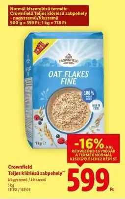 Lidl Crownfield Teljes kiőrlésű zabpehely ajánlat