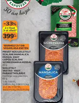 Auchan Privát hús szeletelt szalámi mangalica hússal vagy csípős szalámi szürkemarha hússal ajánlat