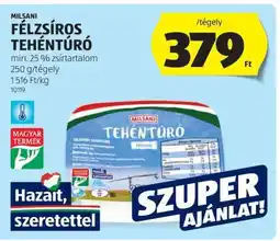 ALDI MILSANI FÉLZSÍROS TEHÉNTÚRÓ ajánlat