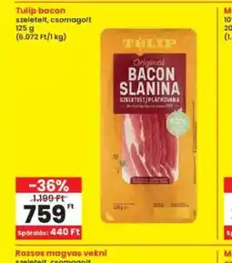 Interspar Tulip bacon ajánlat