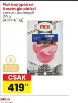 Interspar Pick borjúpárizsi, Nosztalgia párizsi ajánlat