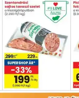Interspar Szentandrási sajtos tavaszi szelet ajánlat
