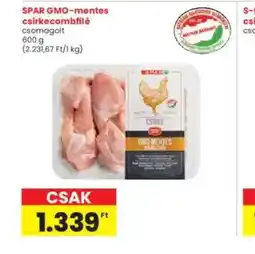 Interspar SPAR GMO-mentes csirkecombfilé ajánlat