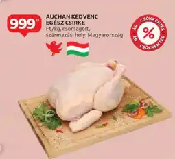 Auchan AUCHAN KEDVENC EGÉSZ CSIRKE ajánlat