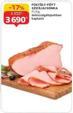 Auchan Füstölt-főtt szicíliai sonka ajánlat