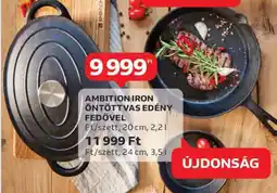 Auchan AMBITION IRON ÖNTÖTTVAS EDÉNY FEDŐVEL ajánlat