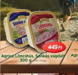 Real Agrico Löncshús, Sonkás vagdalt ajánlat