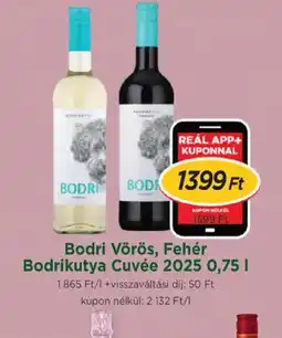 Real Bodri Bodrikutya Cuvée 2025 ajánlat