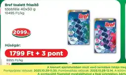 Real Bref toalett frissítő ajánlat