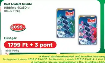 Real Bref toalett frissítő ajánlat