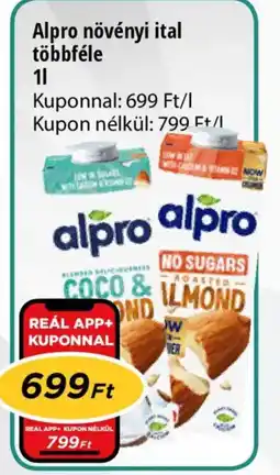 Real Alpro növényi ital többféle ajánlat