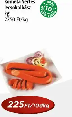 Real Kométa Sertés lecsókolbász ajánlat