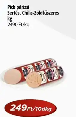 Real Pick párizsi Sertés, Chilis-Zöldfűszeres ajánlat