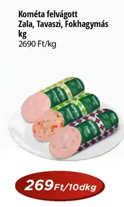 Real Kométa felvágott Zala, Tavaszi, Fokhagymás ajánlat
