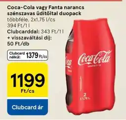 Tesco Coca-Cola vagy Fanta narancs szénsavas üdítőital duopack ajánlat