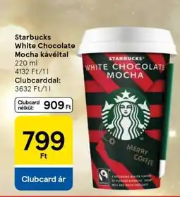 Tesco Starbucks White Chocolate Mocha kávéital ajánlat